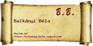 Balkányi Béla névjegykártya